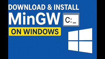 How to Download & Install MinGW on Windows | Step-by-Step Guide