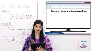 Class 5 - Computer Studies - Chapter 7 - Lecture 4 - WordPad (Home and View Tabs) - Allied Schools