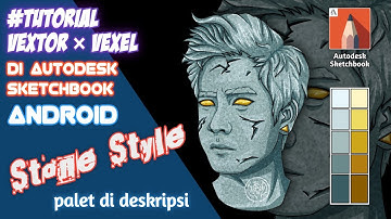 Tutorial Vexel × vector di Autodesk Sketchbook Android