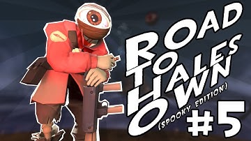 [TF2] ROAD TO HALE