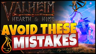 Avoid These Mistakes In Valheim Hearth And Home