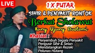 Sholawat Pengusir Energi Negatif | Kang Ujang Bustomi Penenang Jiwa