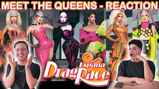 Drag Race España - Season 05 - Meet The Queens - BRAZIL REACTION