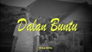 Reza Okta   Dalan Buntu Video Lirik