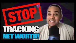 Celebrity STOP TRACKING NET WORTH! It is Nearly a Useless Metric that is Full of Bad Assumptions. Thoughts? Profile