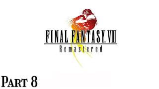 Final Fantasy VIII Remastered PS4 Part 8
Final Fantasy VIII Remastered PS4 Playlist Übersicht: https://www.youtube.com/playlist?list=PLeCtTB2MR0dw
Alle Projekte Übersicht: https://docs.google.com/spreadsheets/d/1BA6WopsIYzS_dtIOUfoIlFA5VArB2A7F7Y74lNqgrFk/edit?usp=sharing
#NoCommentary Final Fantasy VIII Remastered PS4 Part 8
