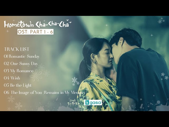 [Full Part. 1 - 6] Hometown Cha-Cha-Cha OST |  갯마을 차차차 OST class=