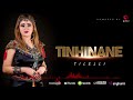 Tinhinane  tilelli exclusive music audio  2018