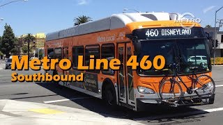 Tmn Transit - Metro Line 460 Downtown La To Disneyland Southbound Full Ride