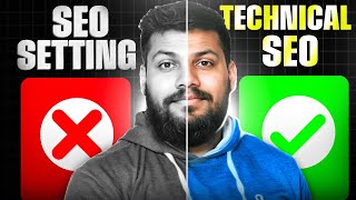 Seo Setting &amp; Technical Seo setting 2025 | Real SeoKya hota hain ?? | Blogger | Wordpress Seo Setup