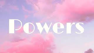 Powers - Lostboycrow (slowed)