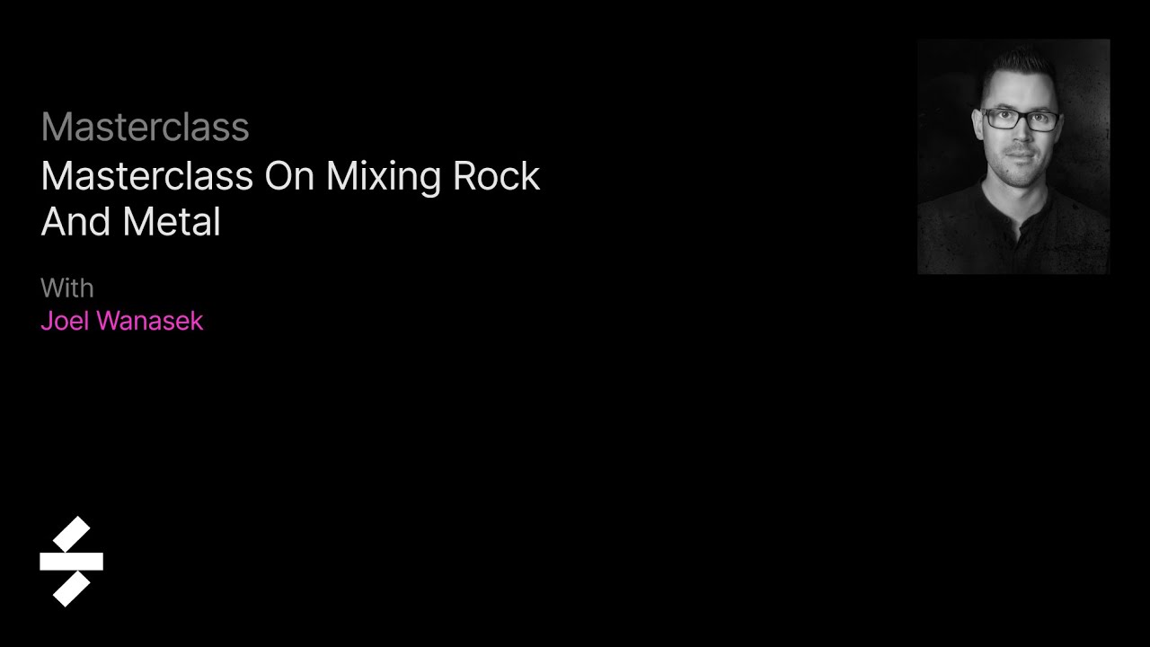 🔥 Mixing Metal Masterclass with Joel Wanasek | from Sonarworks