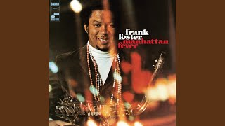 Video thumbnail of "Frank Foster - The House That Love Built (2007 Digital Remaster)"