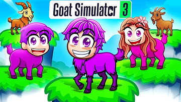 We play GOAT SIMULATOR 3!