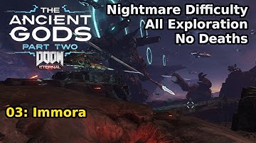 The Ancient Gods, Part Two - 03: Immora (Nightmare 100%)