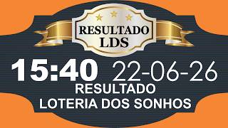 22/06/2026 - TARDE 2 - LOTERIA DOS SONHOS