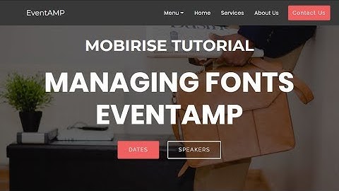Managing Fonts in EventAMP | Mobirise