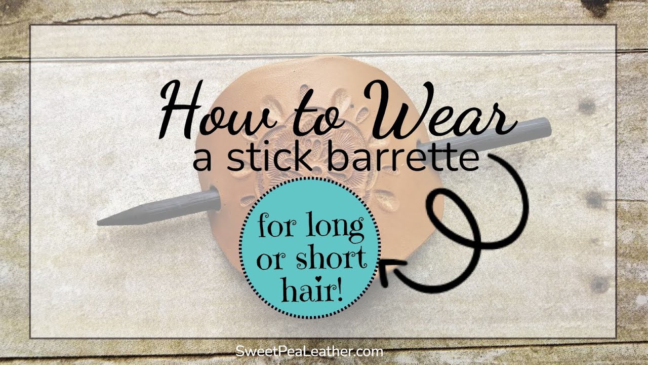 How to Wear a Stick Barrette in Long or Short Hair! YouTube