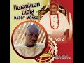 Nwangwu Dibia Vol 2 Nwangwu Dibia Vol 2