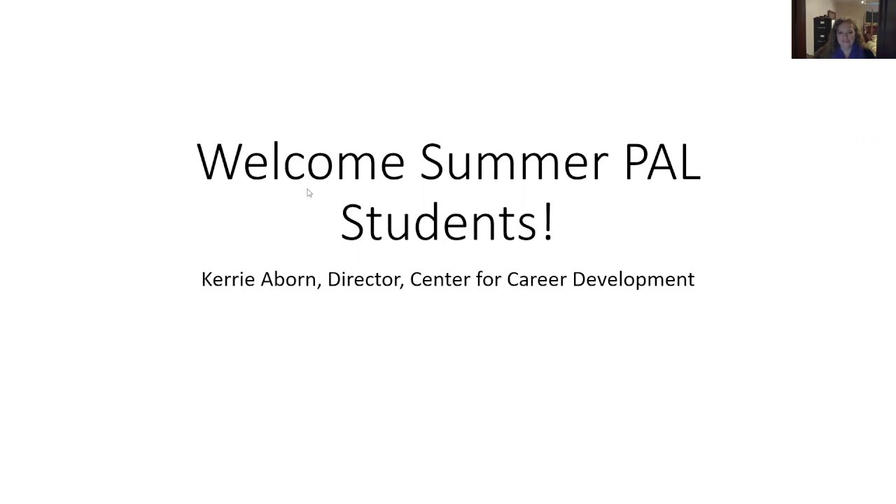 Center for Career Development Message to Summer PAL June 26, 2020 - YouTube