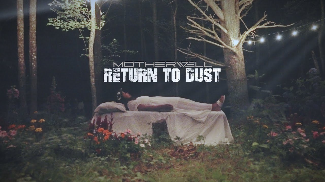 Motherwell - Return to Dust | Core Community