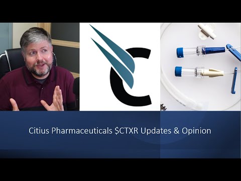 Citius Pharmaceuticals $CTXR: More Bullish than Ever