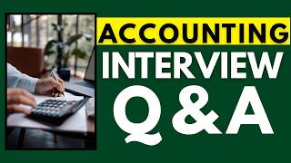 Top 25 Accounting Interview Questions and Answers