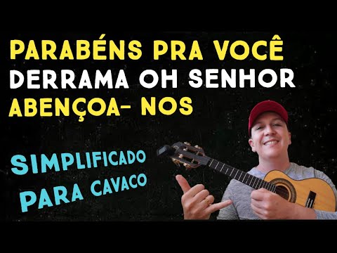 Parabéns - Derrama - Abençoa-nos SIMPLIFICADO PARA CAVAQUINHO - YouTube
