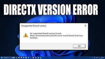 How To Fix No Supported DirectX Version Found [Solved]