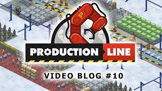 Production Line Game: Dev blog #10