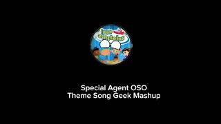 Special Agent Oso Theme Song Geek Mashup