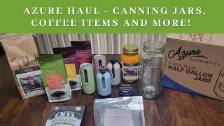 Azure Haul - canning jars, coffee items, mushroom products and more!