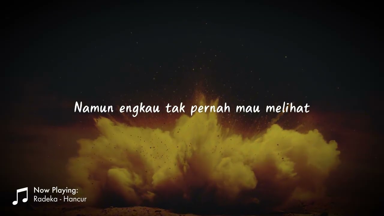 Radeka - Hancur (Lyric Video)