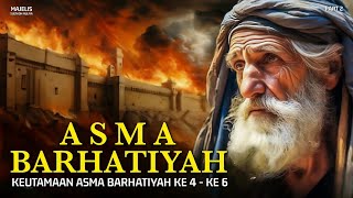 Asma Barhatiyah Asif Bin Barkhiya  Part Ke 2
