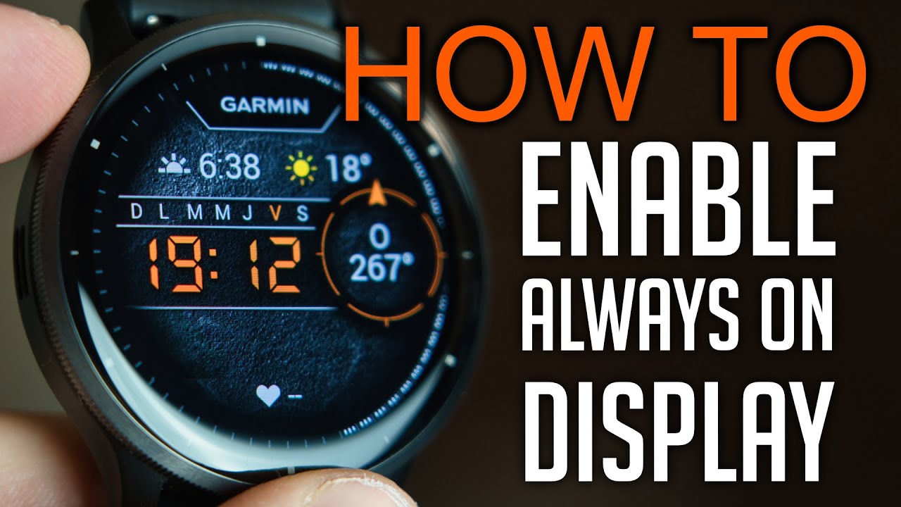 How to Enable Always On Display on Garmin Venu 3 - YouTube