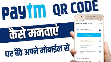 Paytm QR Code Kaise Magwaye  How to order Paytm Qr Code कैसे मँगवाते है  जानिये पूरा प्रोसेस 2023