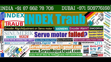 Index Traub CNC Repair Servo motor not working, Encoder Adjustment,Servo Drive Fault Error Diagnosis