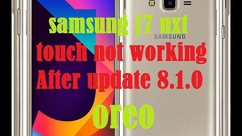 Samsung j7 nxt SM J701f Touch problem Solved 100%