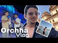 Orchha vlog  amit baghel vlog