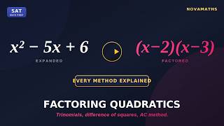 Factoring Quadratics Made Easy — SAT Math | Every Method Explained