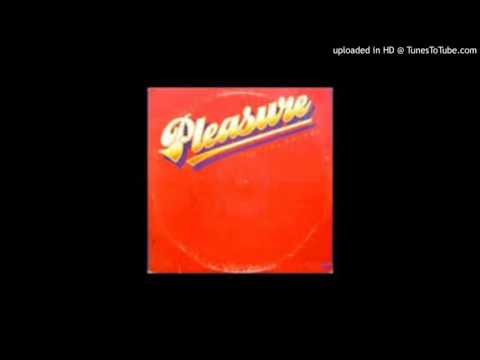 Pleasure - Take A Chance