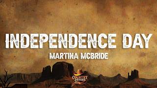 Martina McBride - Independence Day (Lyrics)