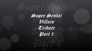 Super Sentai Villain Themes Part 1