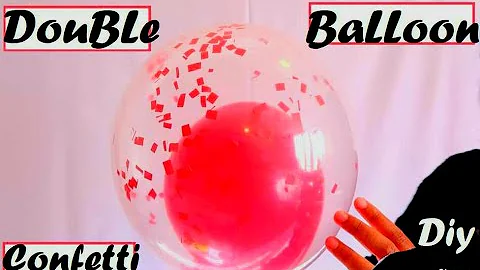 DOUBLE Balloon With Confetti DIY | Balloon Party Popper | Balloon Decoration Ideas