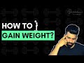 Weight gain simplified  dr umesh wadhavani