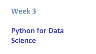 Week 3 - Python for Data Science (Assignment)