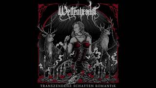 Weltenbrandt - Transzendenz Schatten Romantik (Full Album Premiere)