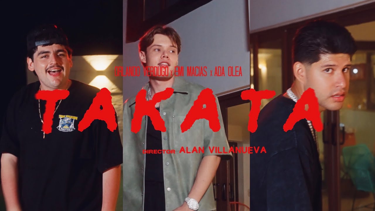 Emi Macias, Orlando Verdugo, Ada Olea - TAKATA