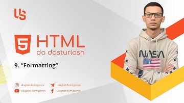 HTMLda dasturlash | 9. Formatting (Formatlash)