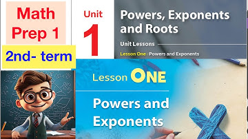 Math Prep 1 / 2nd term / Lesson 1 / Powers and Exponents / أسهل شرح ماث أولى إعدادى  - المنهج الجديد